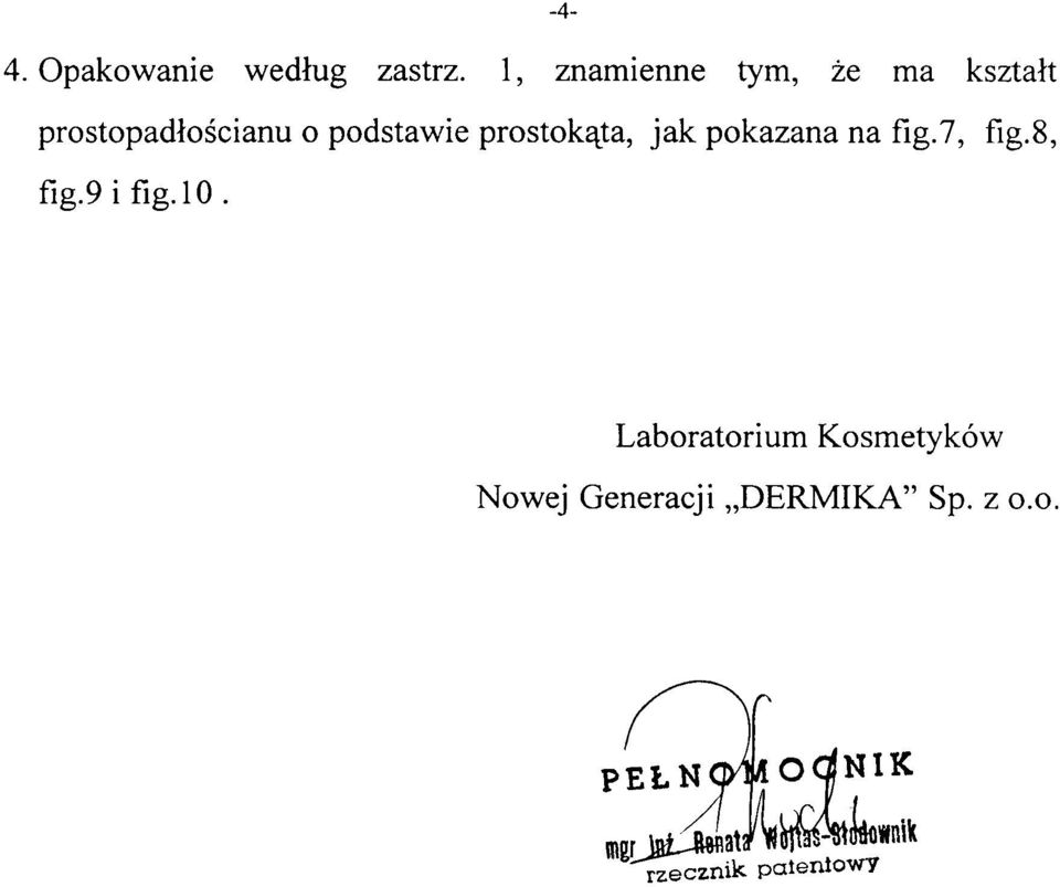 podstawie prostokąta, jak pokazana na fig.7, fig.