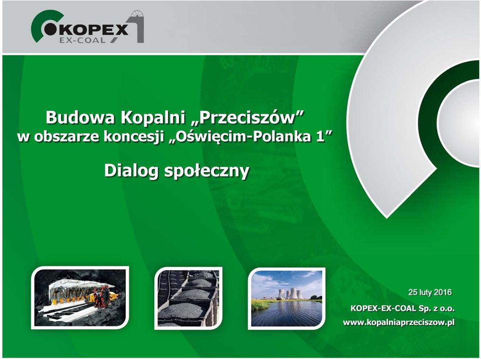 społeczny 25 luty 2016 KOPEX-EX-COAL