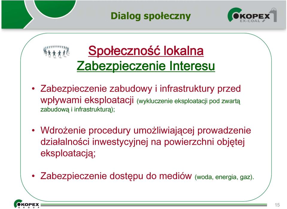 infrastrukturą); Wdrożenie procedury umożliwiającej prowadzenie działalności