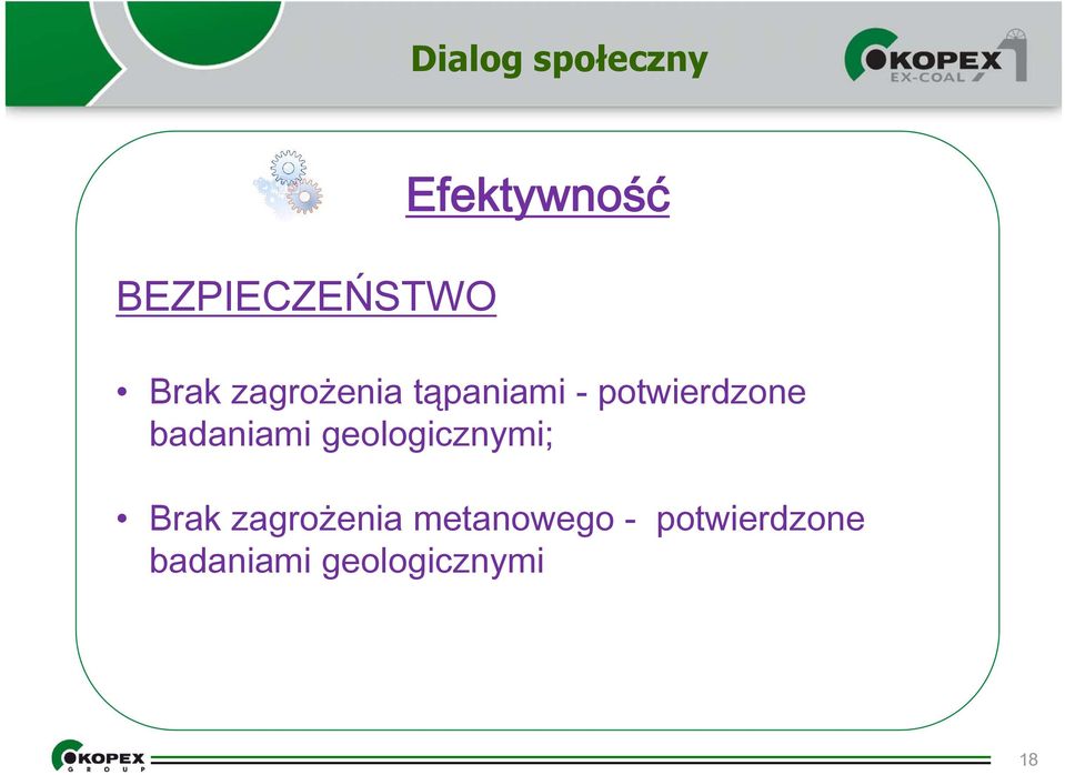 badaniami geologicznymi; Brak zagrożenia