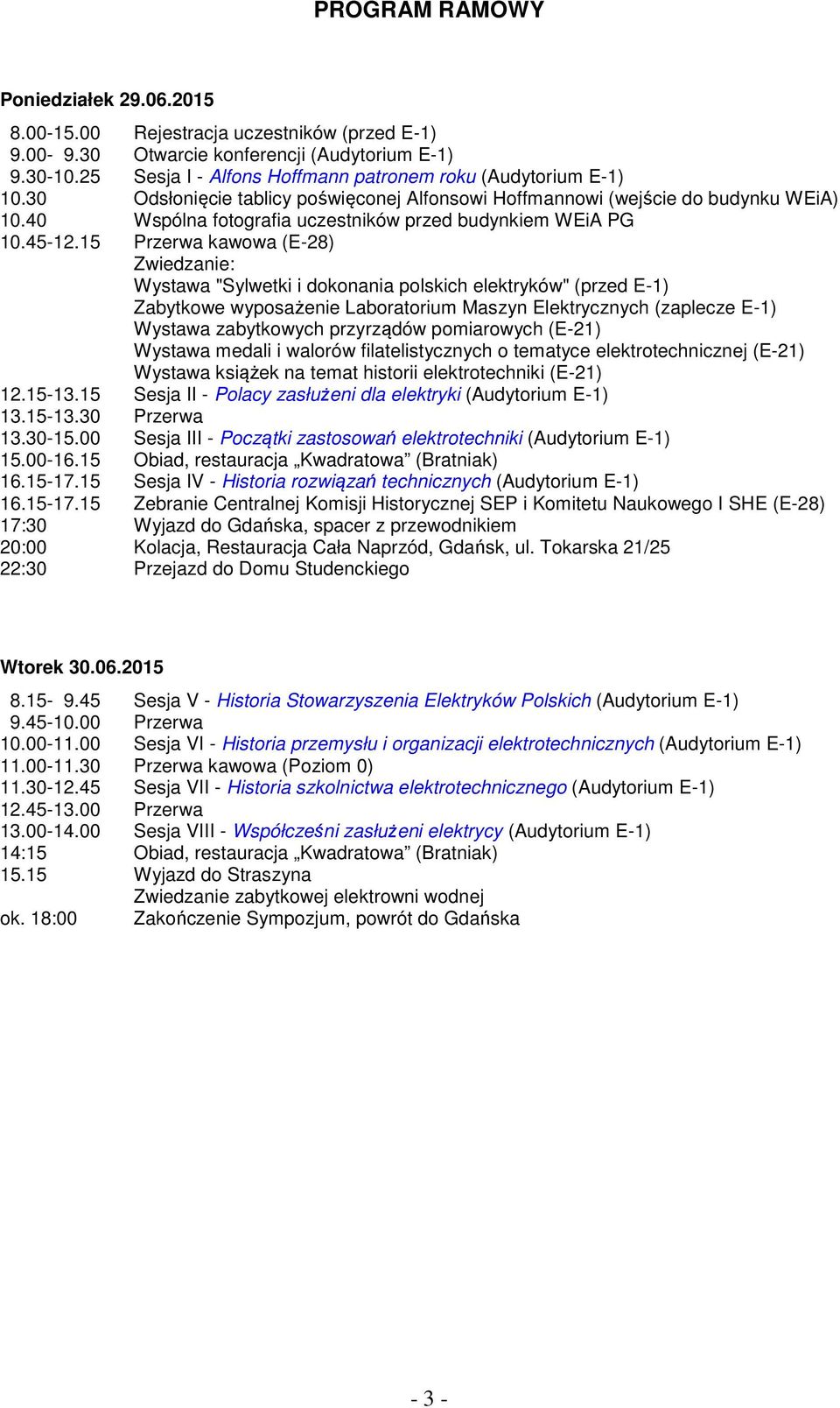 40 Wspólna fotografia uczestników przed budynkiem WEiA PG 10.45-12.