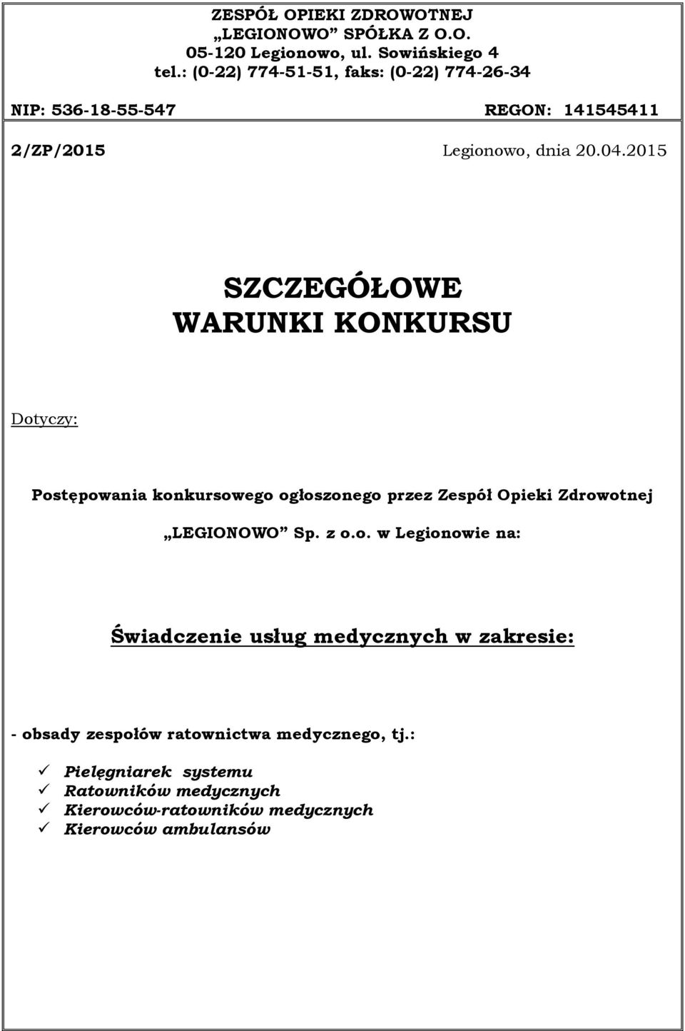 2015 SZCZEGÓŁOWE WARUNKI KONKURSU Dot