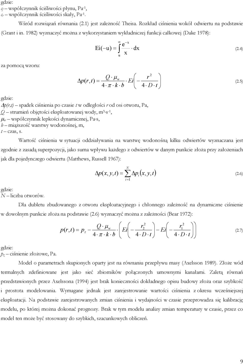 4) x u 2 Q w r p( r, t) Ei 4 k b 4 D t (2.