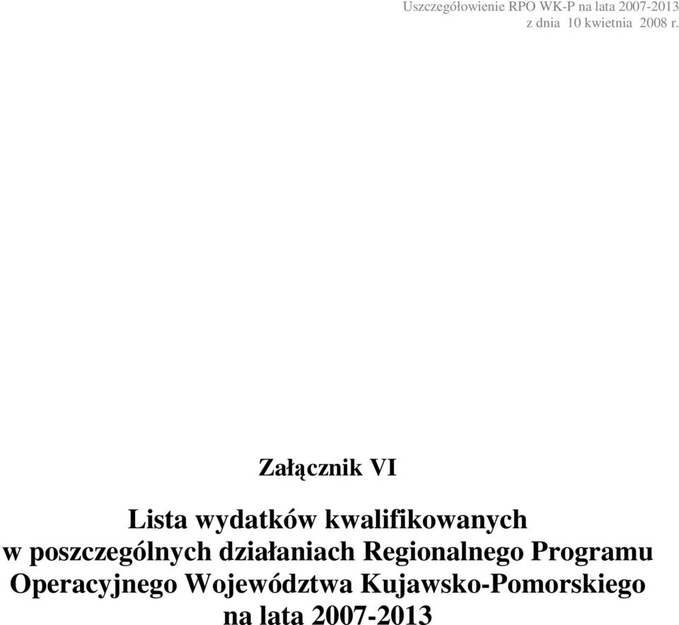 działaniach Regionalnego Programu