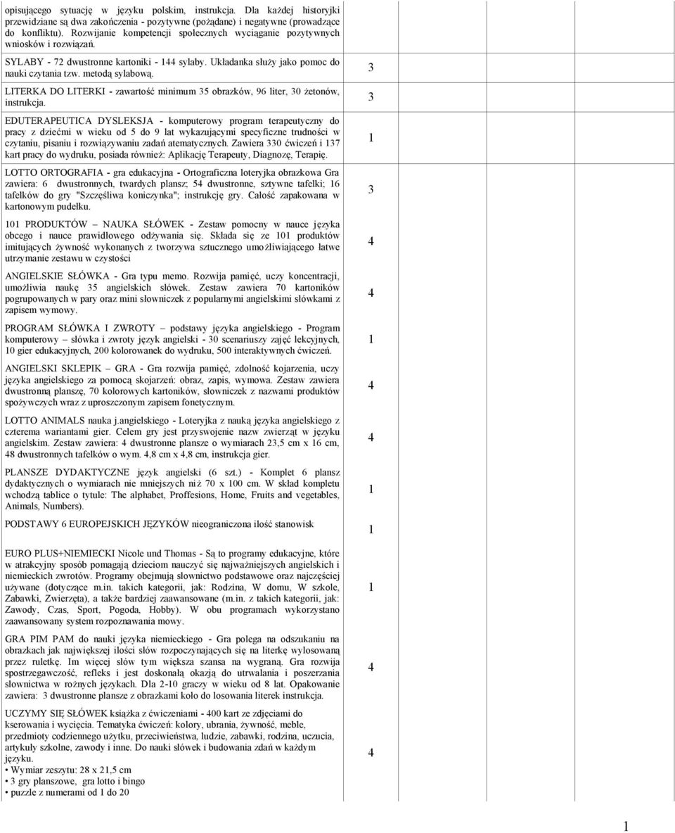 LITERKA DO LITERKI - zawartość minimum 5 obrazków, 96 liter, 0 żetonów, instrukcja.