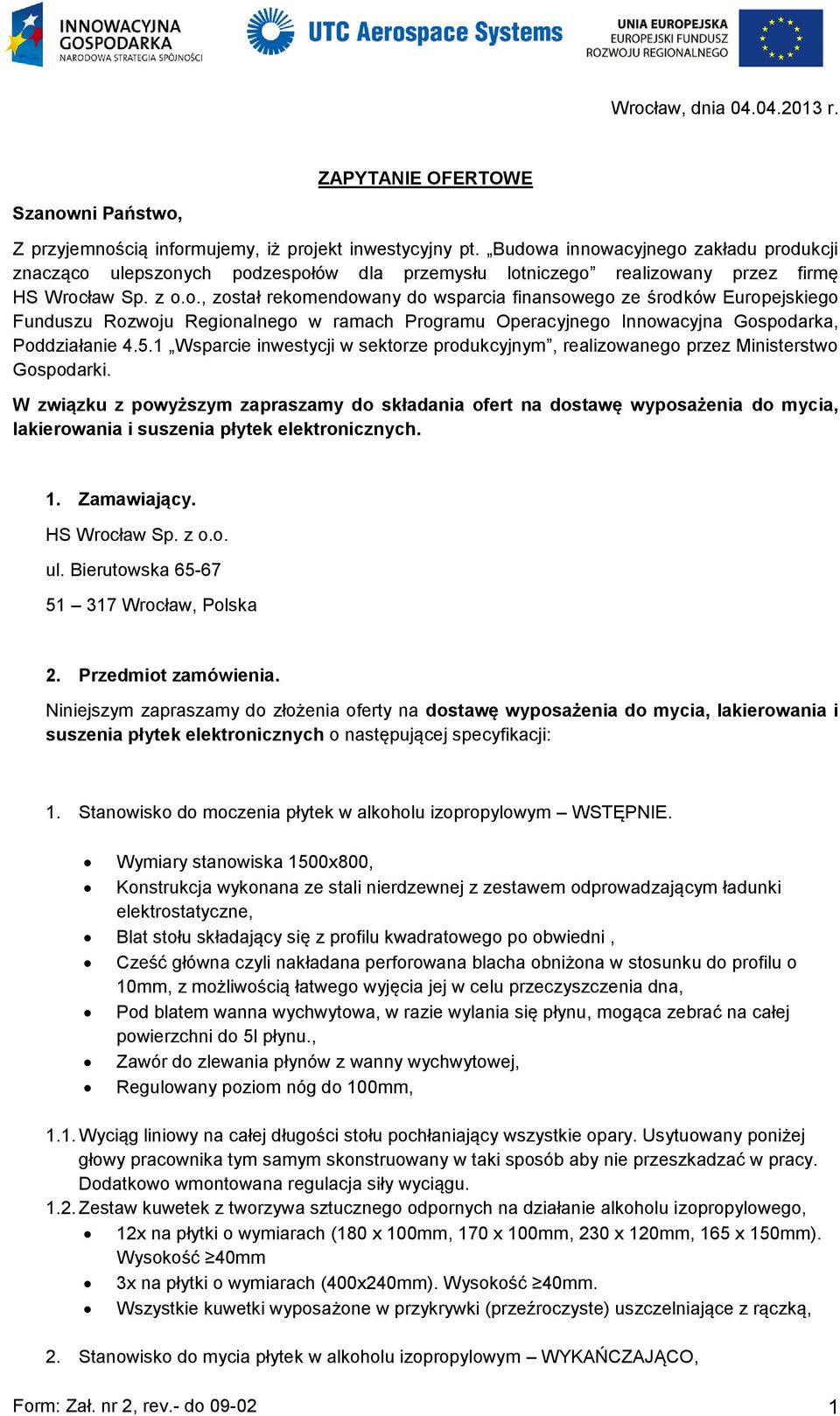 5.1 Wsparcie inwestycji w sektorze produkcyjnym, realizowanego przez Ministerstwo Gospodarki.