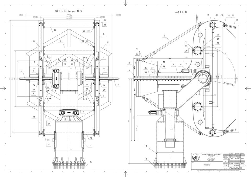 Ø 0 9 90 Ø900 0 9 ESIGN TEHNOLOGY INUSTRIL MIEJ HRYKOWIN tel. + 0-- fax. + () 0-- Teleskop KONSTRUOWŁ RYSOWŁ SPRWZIŁ FORMT 0.0 J. Michałowski 0.0. Marschner 0.0 M.