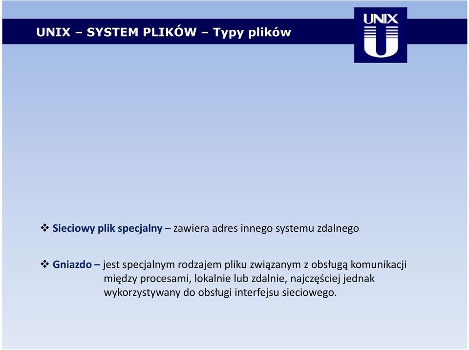 pliku związanym z obsługą komunikacji między procesami, lokalnie