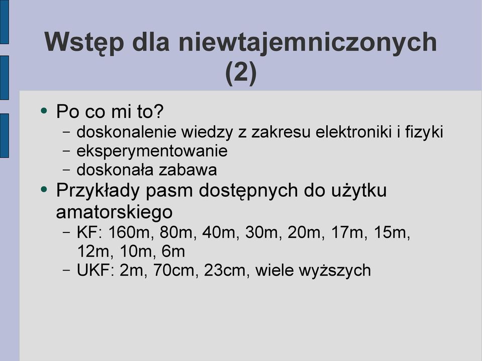 eksperymentowanie doskonała zabawa Przykłady pasm dostępnych do