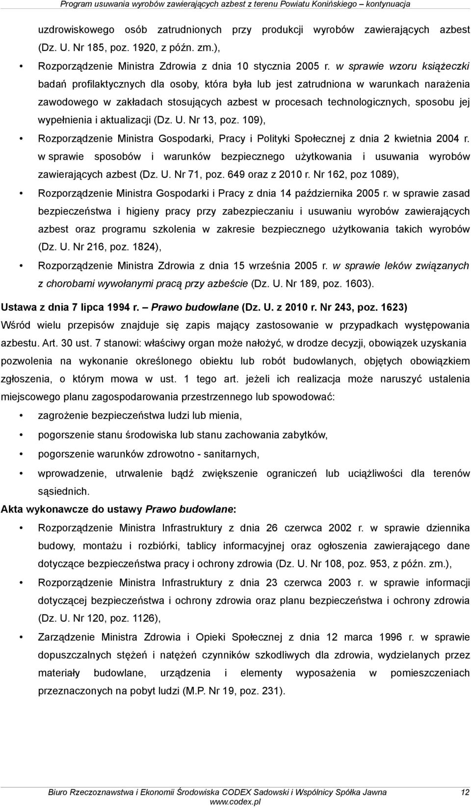 wypełnienia i aktualizacji (Dz. U. Nr 13, poz. 109), Rozporządzenie Ministra Gospodarki, Pracy i Polityki Społecznej z dnia 2 kwietnia 2004 r.