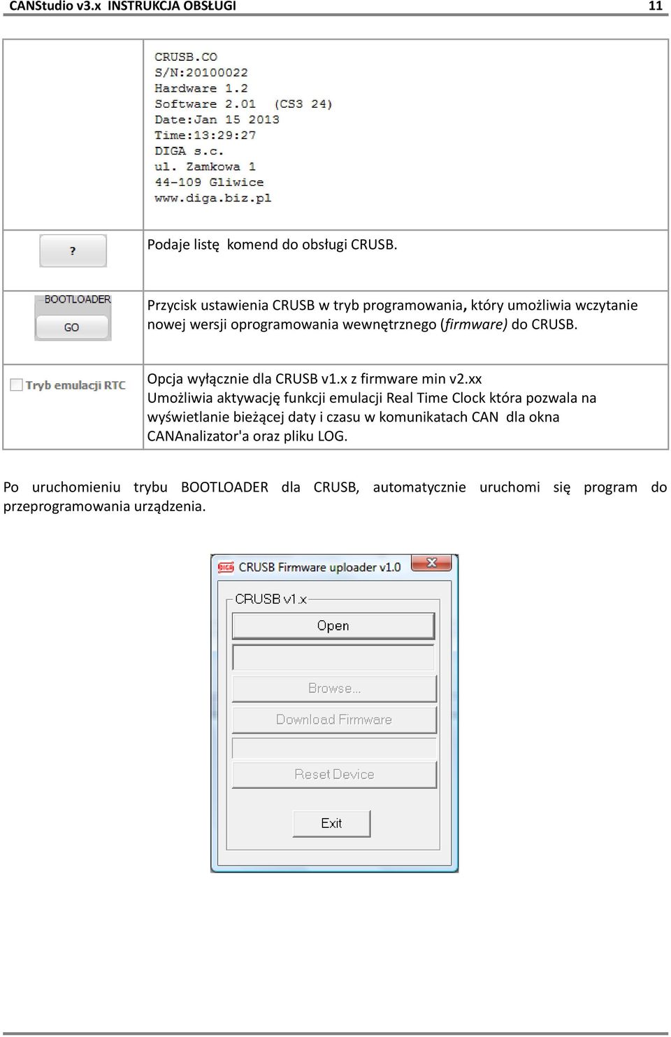 do CRUSB. Opcja wyłącznie dla CRUSB v1.x z firmware min v2.