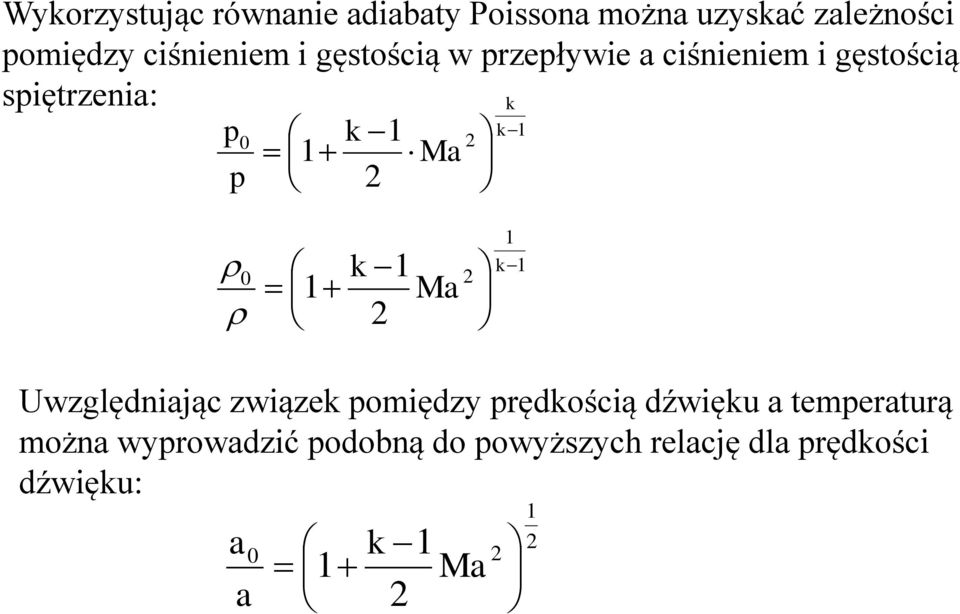 siętrzenia: Ma Ma Uwzględniając związe omiędzy rędością dźwię a