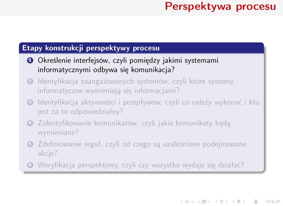 3 Identykacja aktywno±ci i przepªywów, czyli co nale»y wykona i kto jest za to odpowiedzialny?