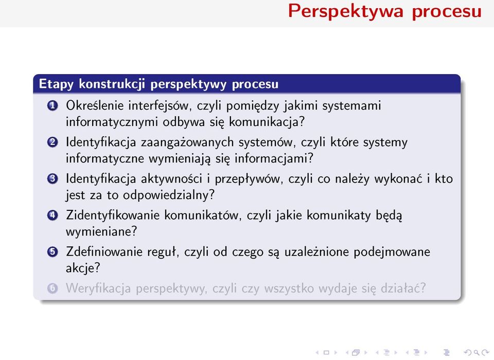 3 Identykacja aktywno±ci i przepªywów, czyli co nale»y wykona i kto jest za to odpowiedzialny?