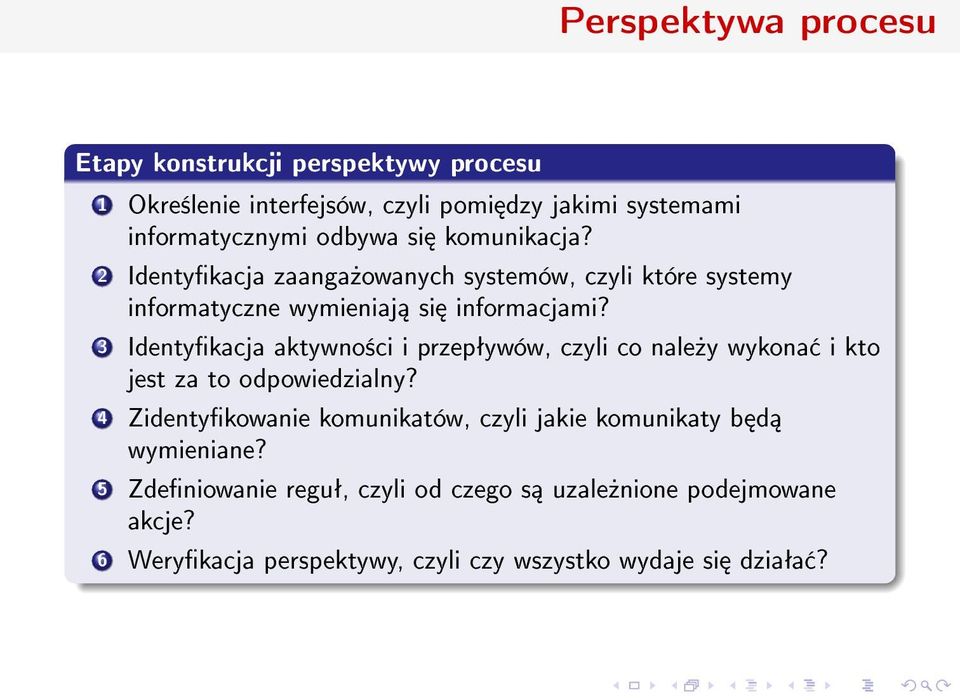 3 Identykacja aktywno±ci i przepªywów, czyli co nale»y wykona i kto jest za to odpowiedzialny?