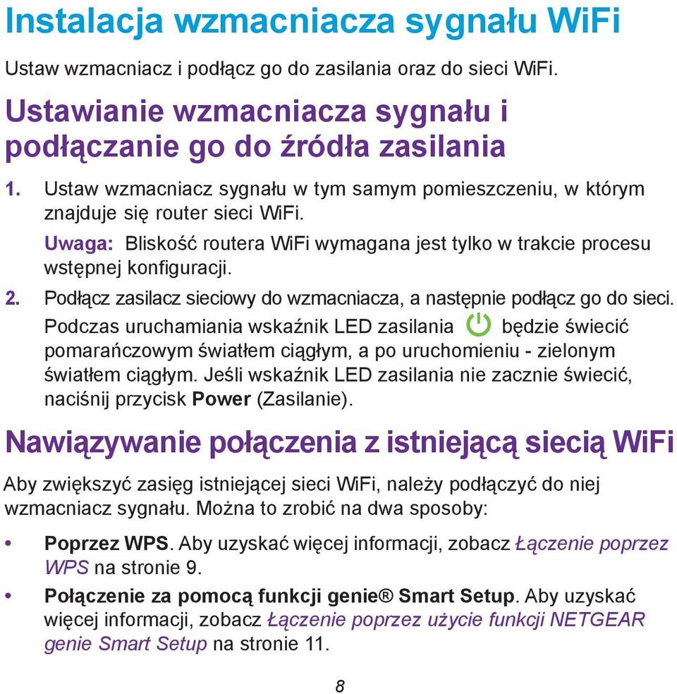 Podłącz zasilacz sieciowy do wzmacniacza, a następnie podłącz go do sieci.