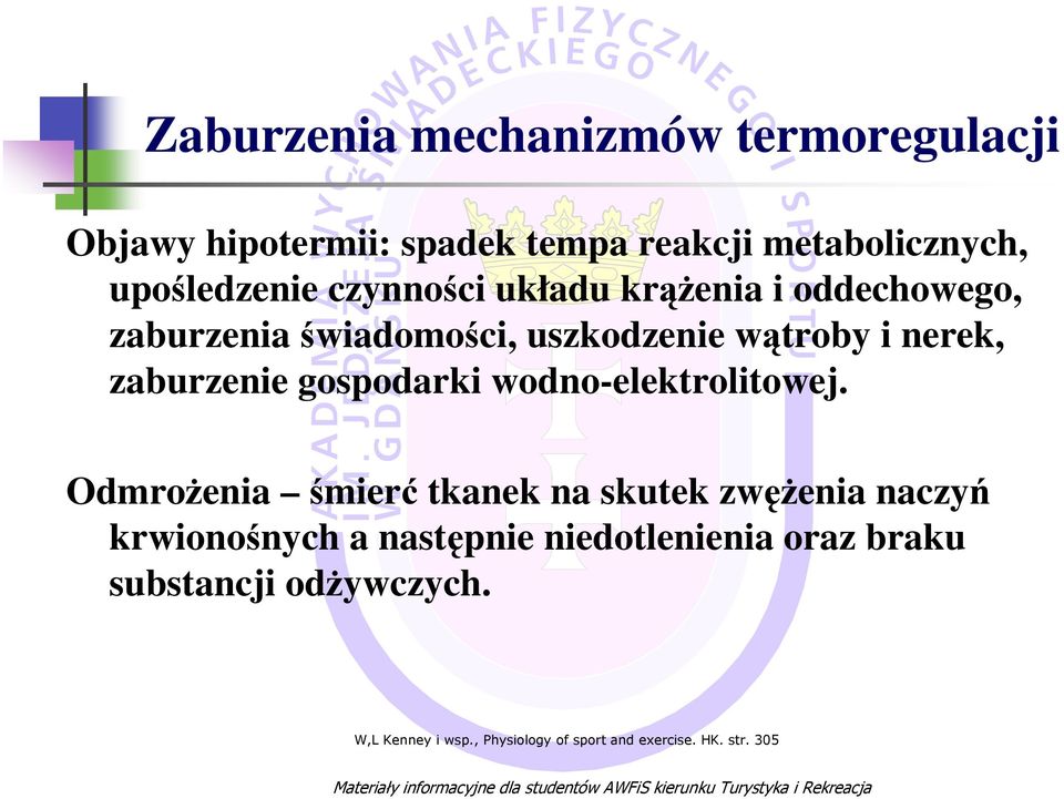 gospodarki wodno-elektrolitowej.