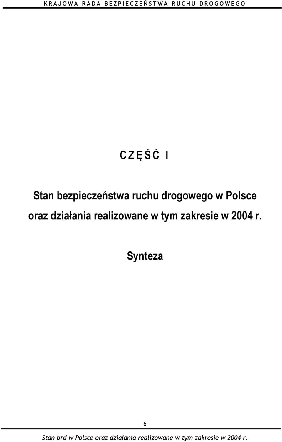 oraz działania realizowane w