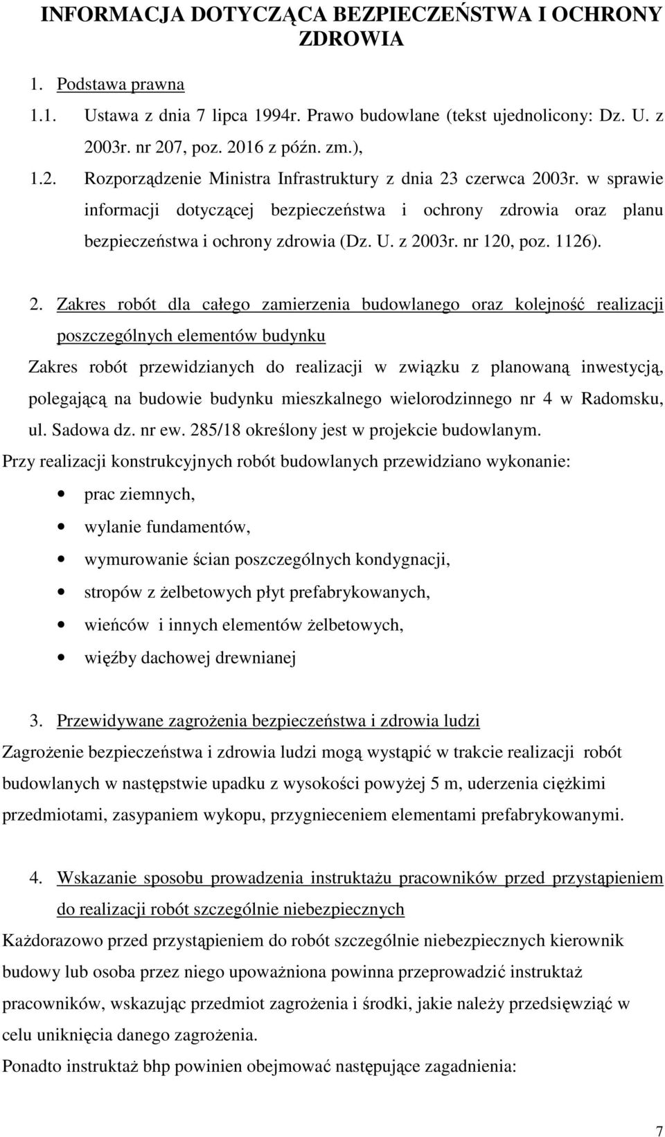 w sprawie informacji dotyczącej bezpieczeństwa i ochrony zdrowia oraz planu bezpieczeństwa i ochrony zdrowia (Dz. U. z 20