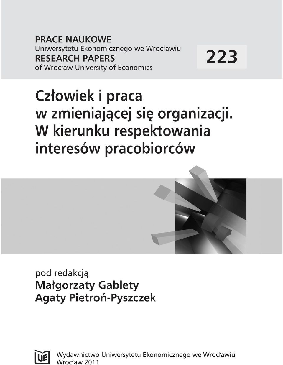 W kierunku respektowania interesów pracobiorców pod redakcją Małgorzaty Gablety