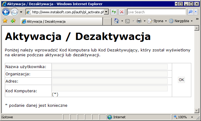 Aktywacja 3. Uruchamiamy przeglądarkę internetową i otwieramy stronę: http://www.instalsoft.com.pl/auth/pl_activate.