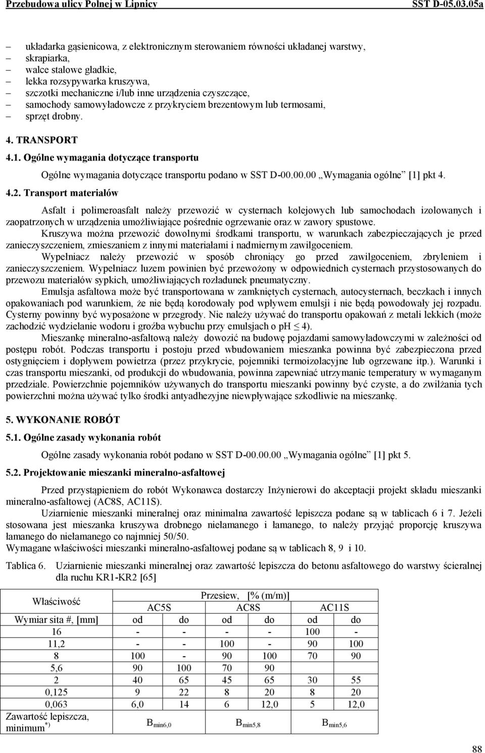 00.00 Wymagania ogólne [1] pkt 4. 4.2.