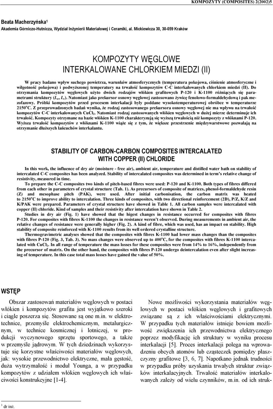 wilgotność pokojowa) i podwyższonej temperatury na trwałość kompozytów C-C interkalowanych chlorkiem miedzi (II).