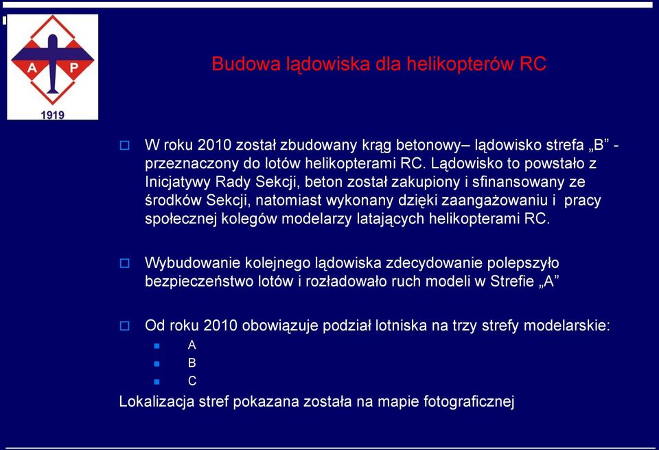 pracy społecznej kolegów modelarzy latających helikopterami RC.