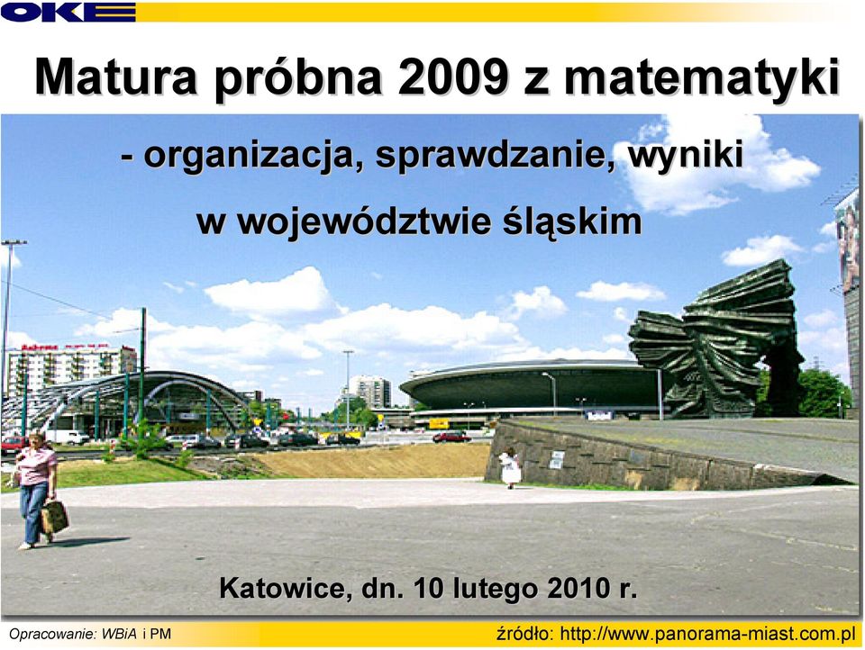 województwie śląskim Katowice, dn.