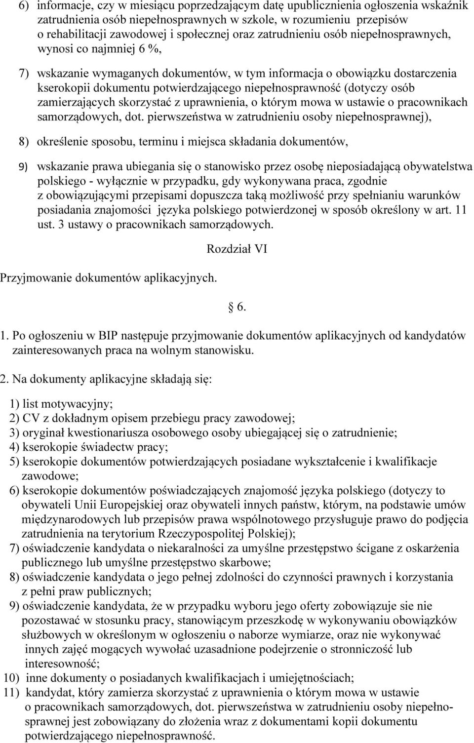 (dotyczy osób zamierzających skorzystać z uprawnienia, o którym mowa w ustawie o pracownikach samorządowych, dot.