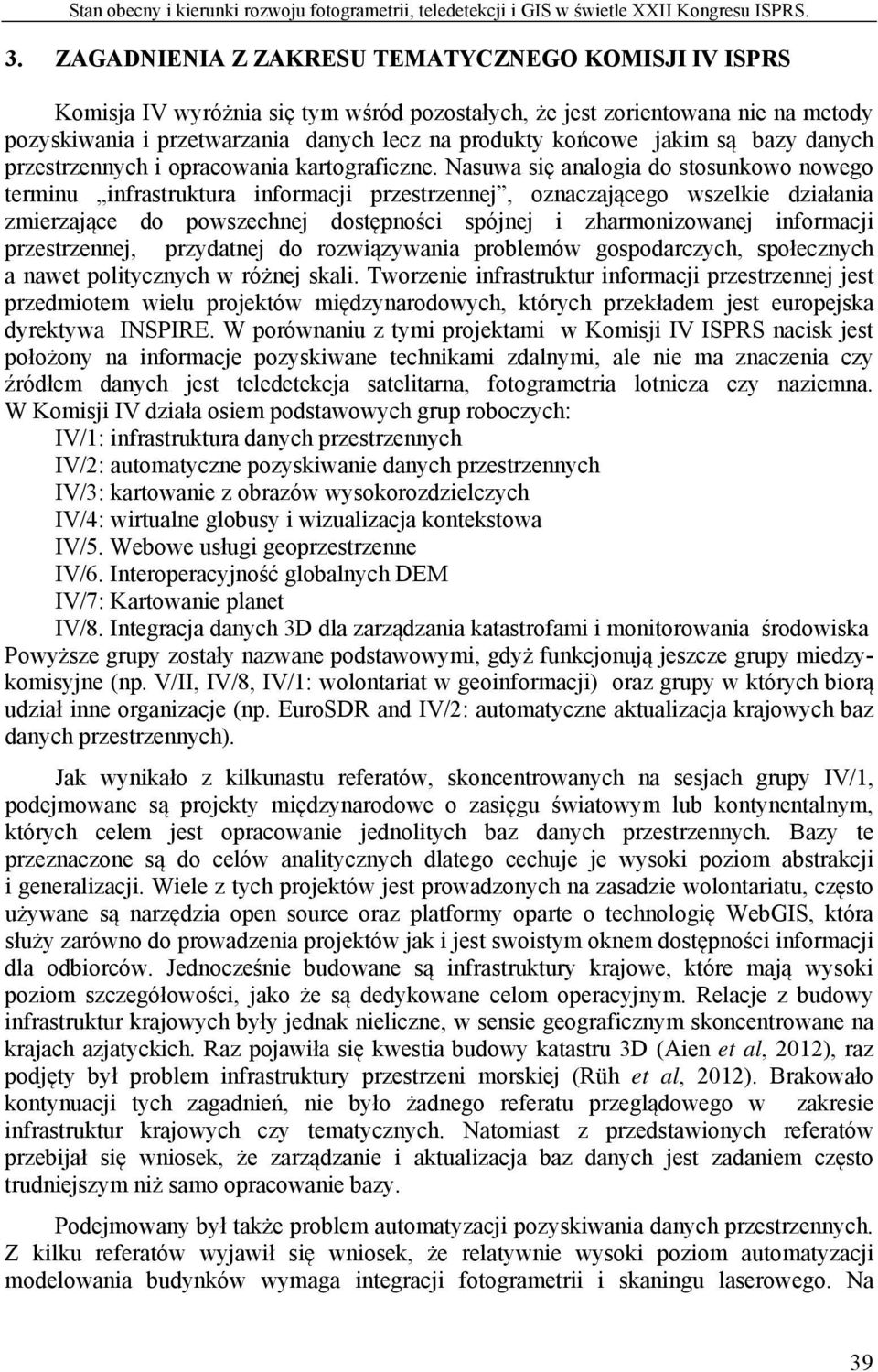 jakim są bazy danych przestrzennych i opracowania kartograficzne.