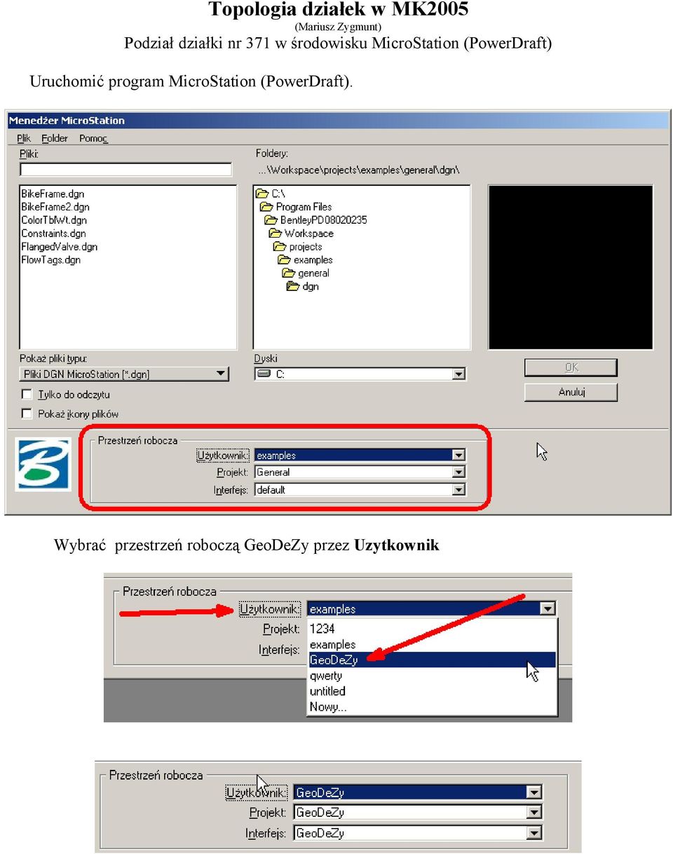 (PowerDraft) Uruchomić program MicroStation