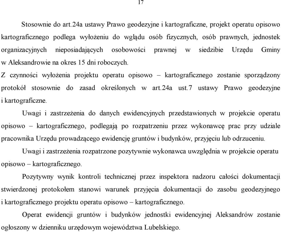 osobowości prawnej w siedzibie Urzędu Gminy w Aleksandrowie na okres 15 dni roboczych.