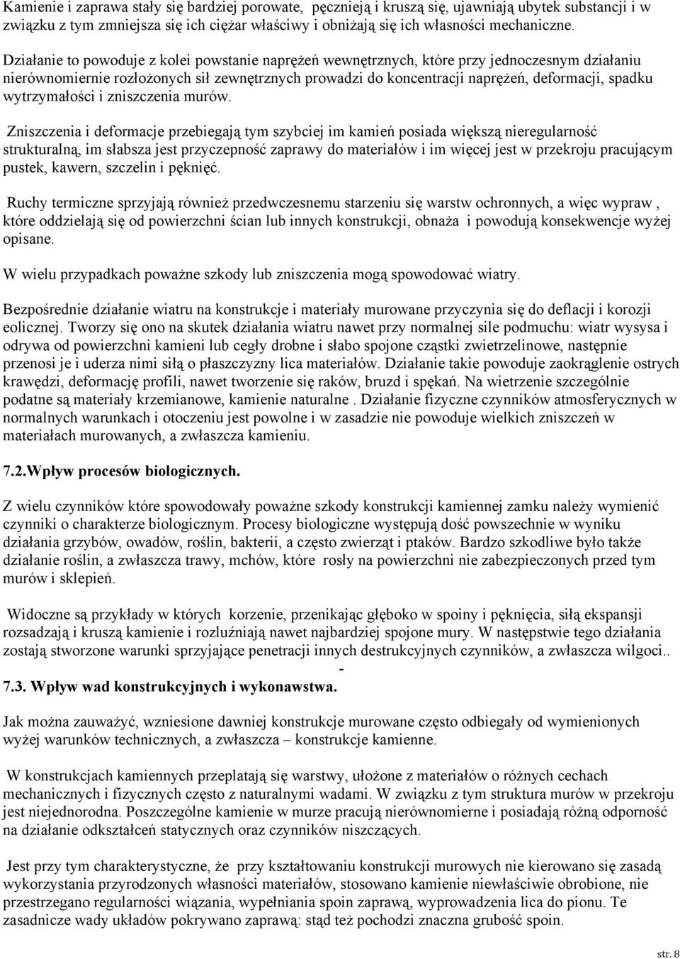 wytrzymałości i zniszczenia murów.