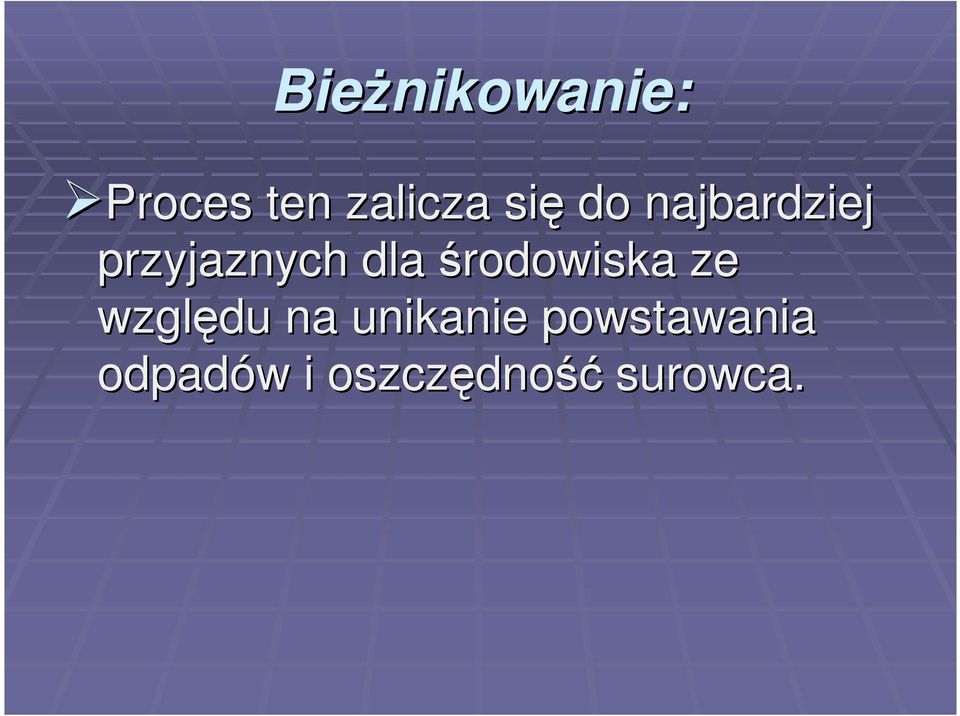 środowiska ze względu na unikanie