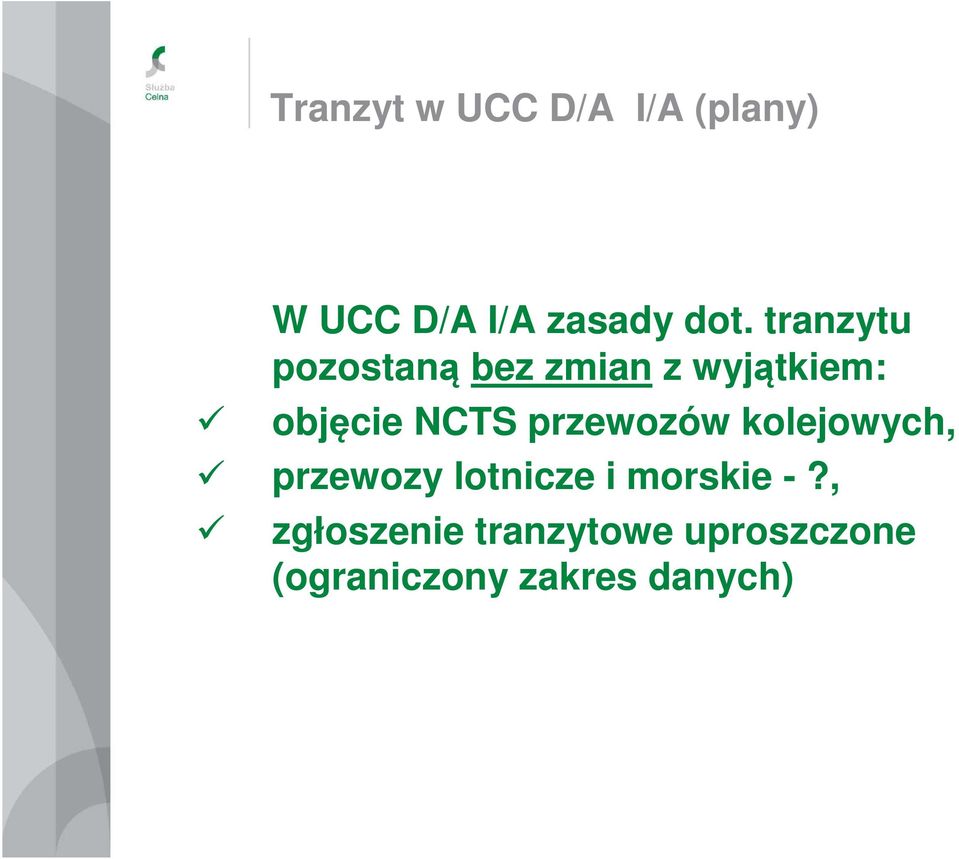 przewozów kolejowych, przewozy lotnicze i morskie -?