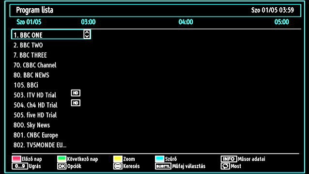 Az elektromos műsorújság (EPG) megtekintése Az elektronikus műsorfüzet (EPG) megtekintésével az elérhető csatornákról kapható információ.