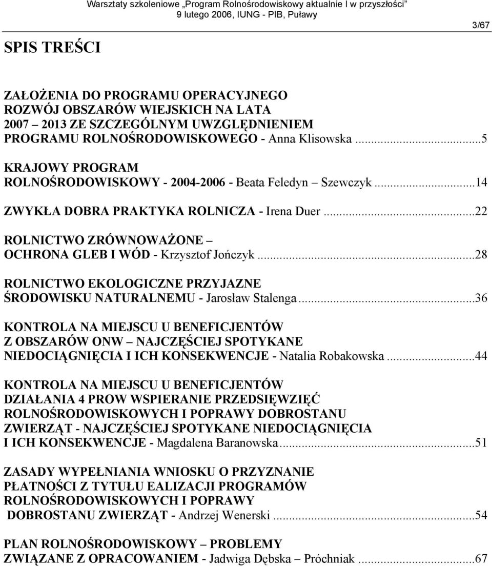 ..28 ROLNICTWO EKOLOGICZNE PRZYJAZNE ŚRODOWISKU NATURALNEMU - Jarosław Stalenga.