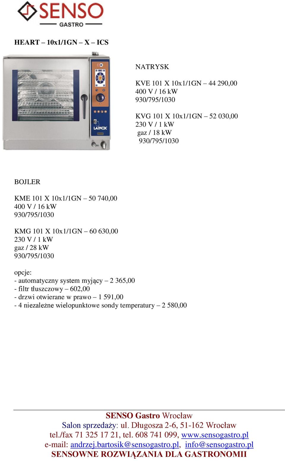 kw KMG 101 X 10x1/1GN 60 630,00 gaz / 28 kw - filtr tłuszczowy 602,00 - drzwi
