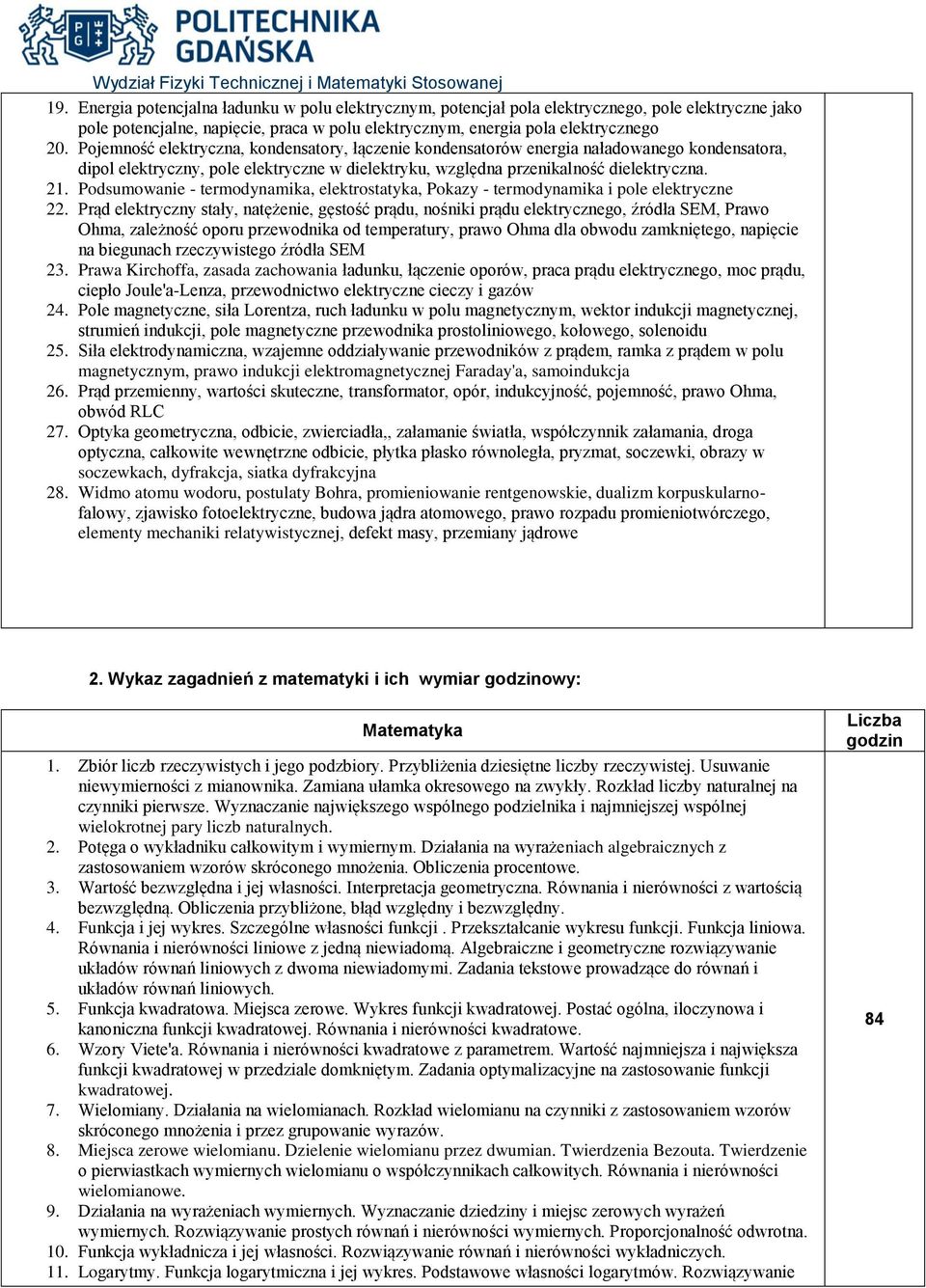 Podsumowanie - termodynamika, elektrostatyka, Pokazy - termodynamika i pole elektryczne 22.