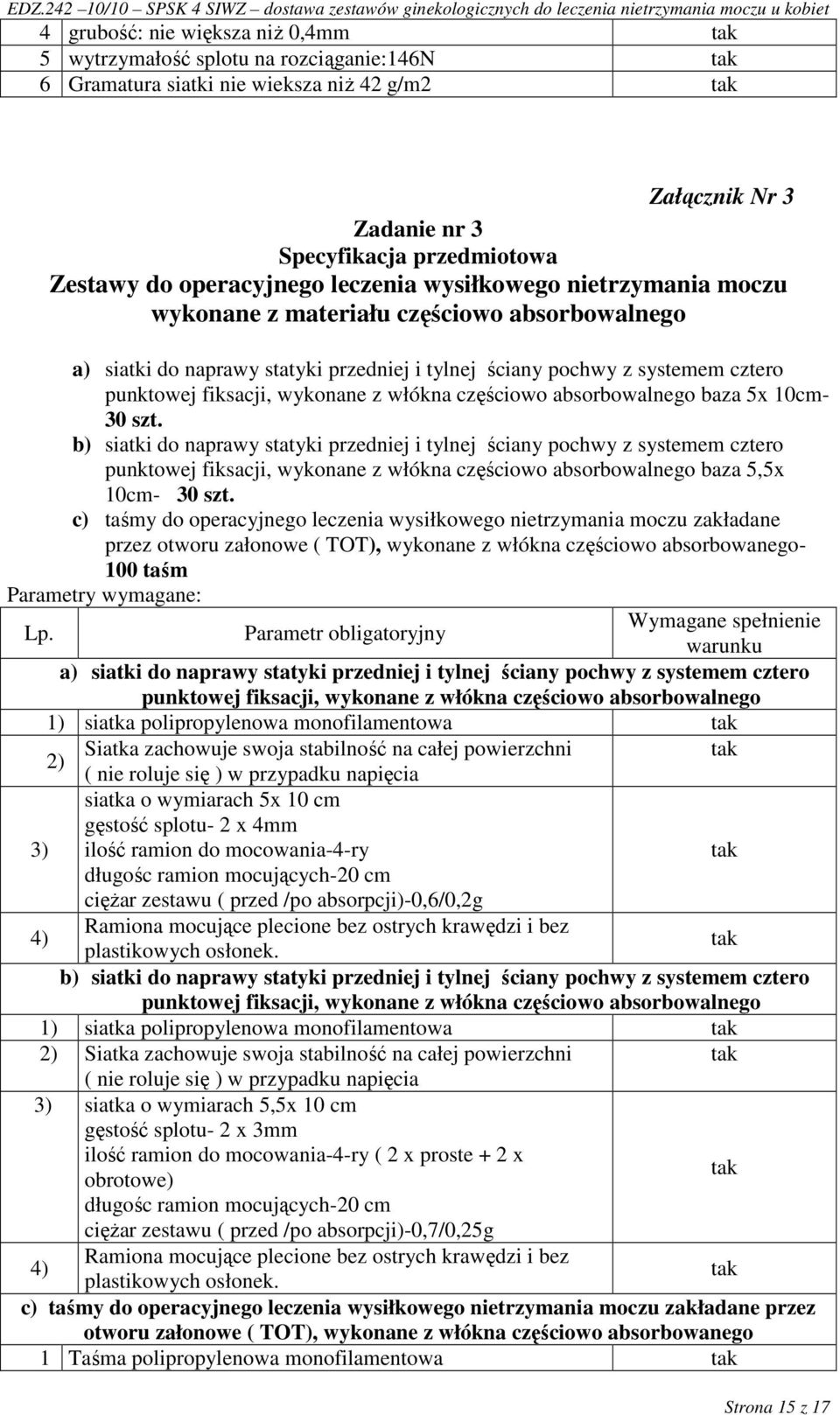 włókna częściowo absorbowalnego baza 5x 10cm- 30 szt.