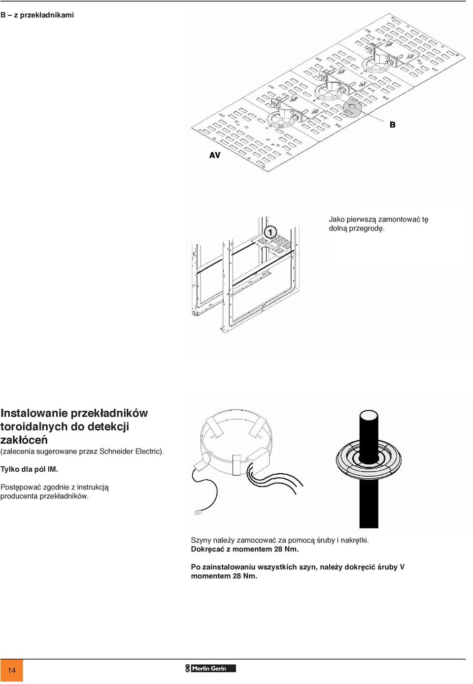 Electric). Tylko dla pól IM. Postępować zgodnie z instrukcją producenta przekładników.