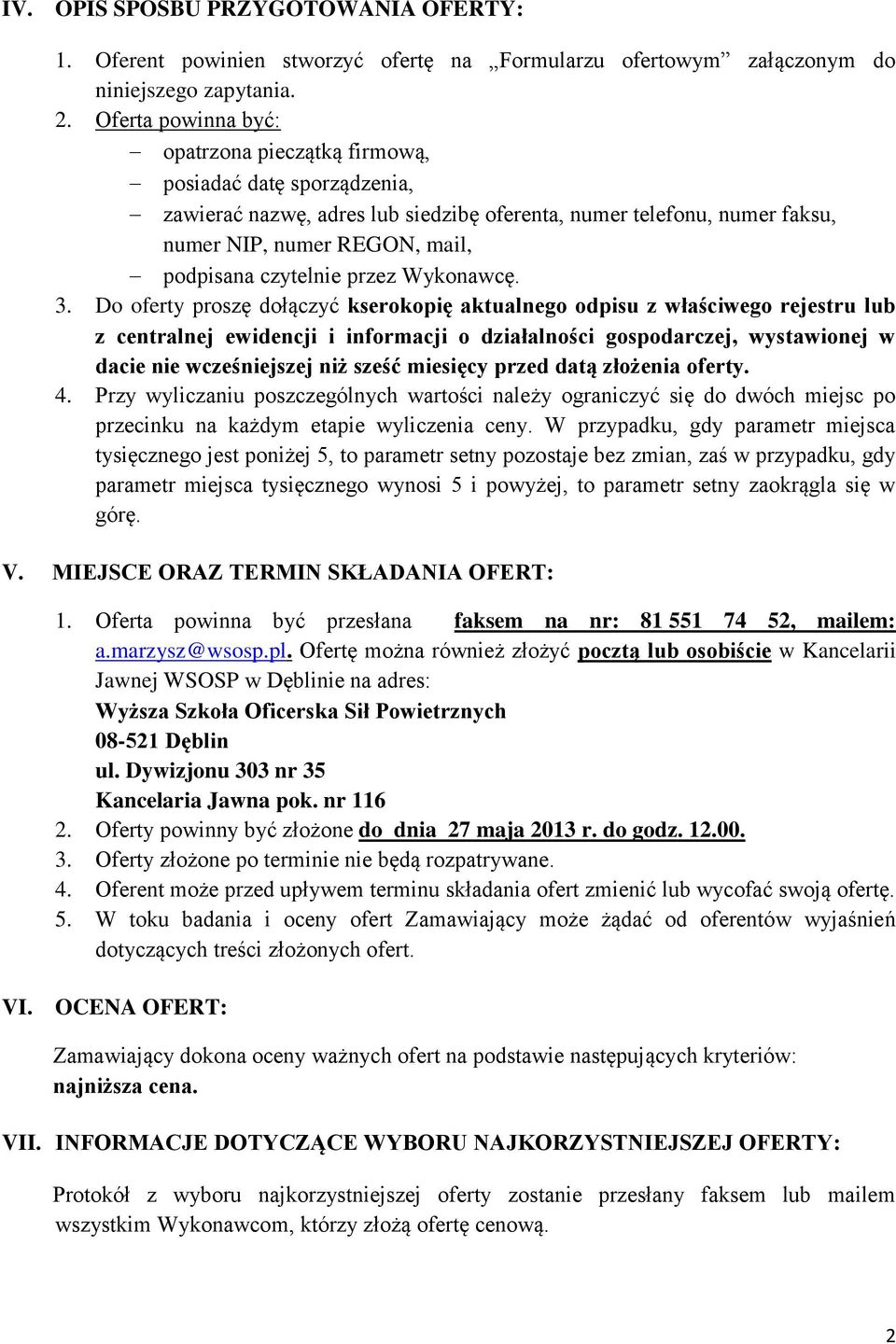 czytelnie przez Wykonawcę. 3.