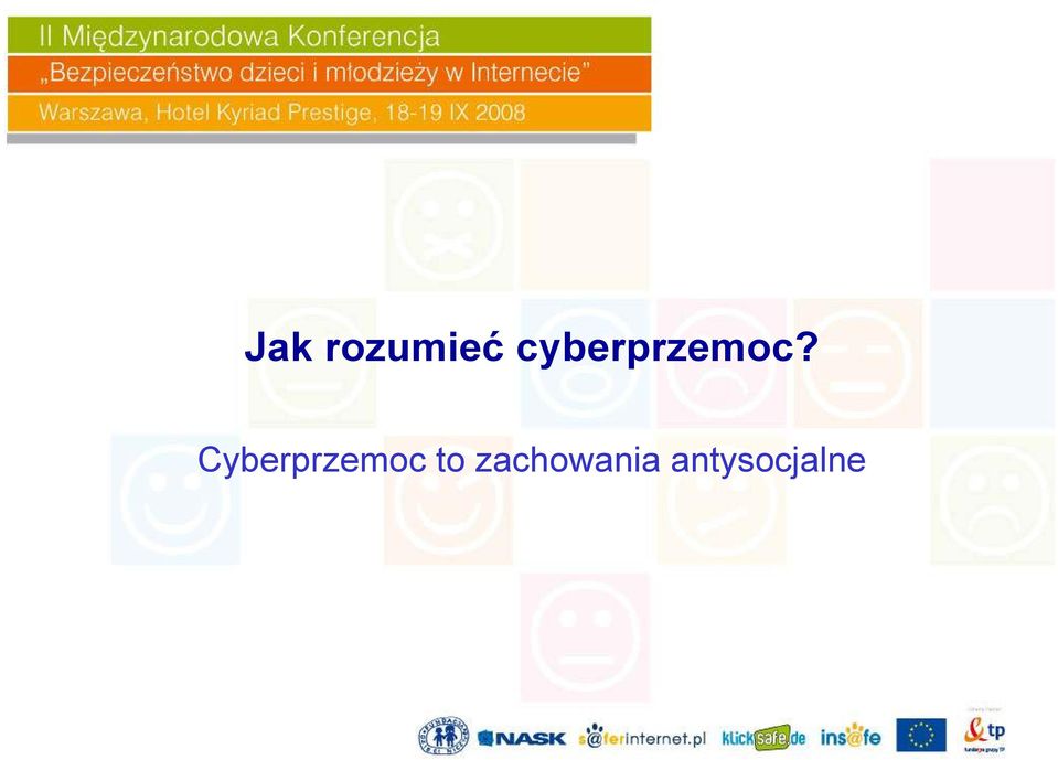 Cyberprzemoc to