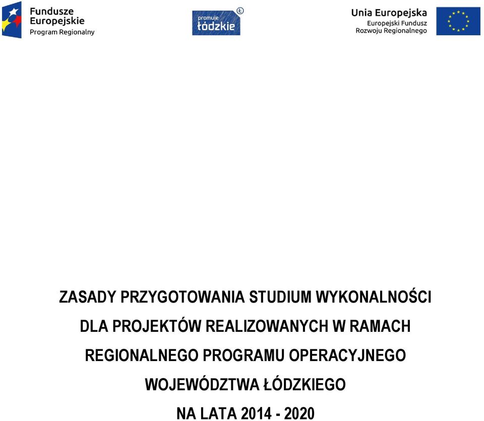 REALIZOWANYCH W RAMACH REGIONALNEGO