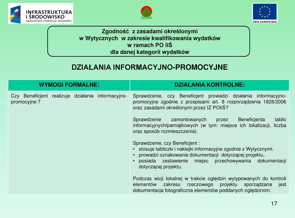 8 rozporządzenia 1828/2006 oraz zasadami określonymi przez IZ POIiŚ?