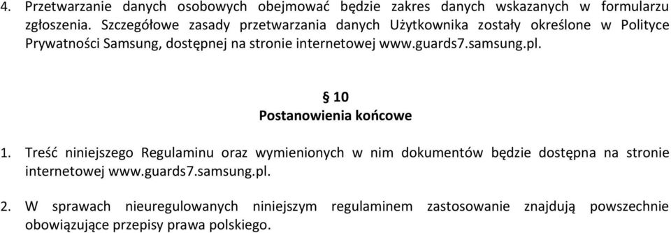 www.guards7.samsung.pl. 10 Postanowienia końcowe 1.