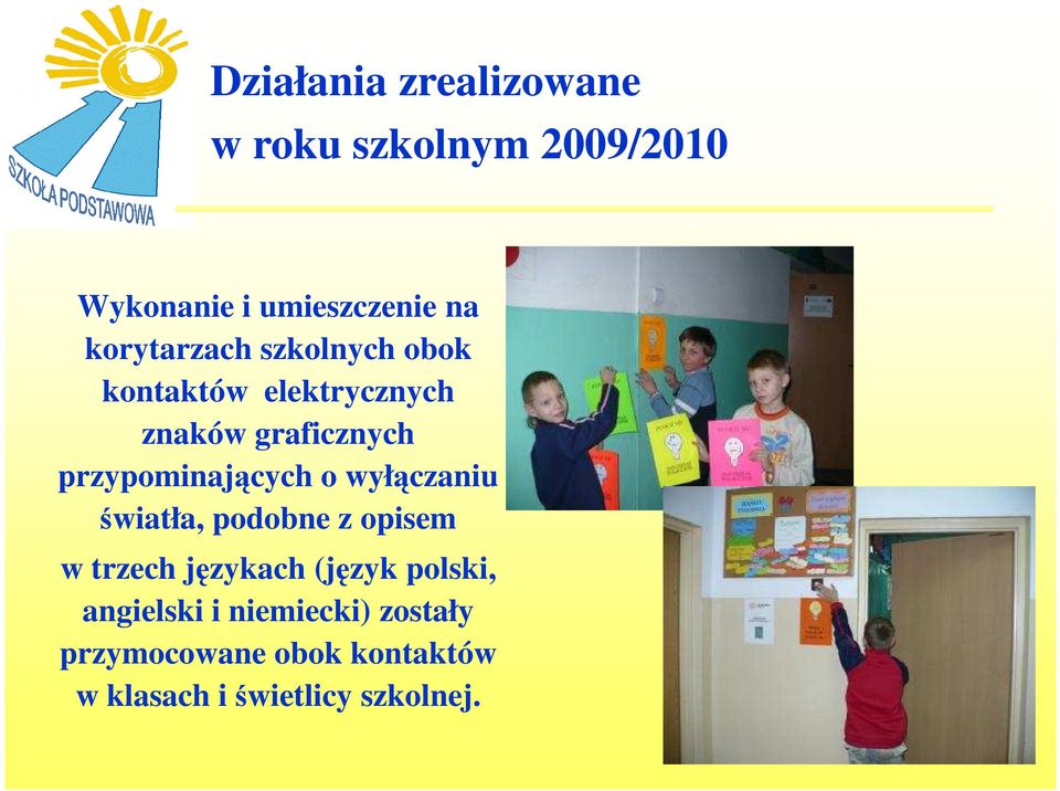 przypominających o wyłączaniu światła, podobne z opisem w trzech językach (język