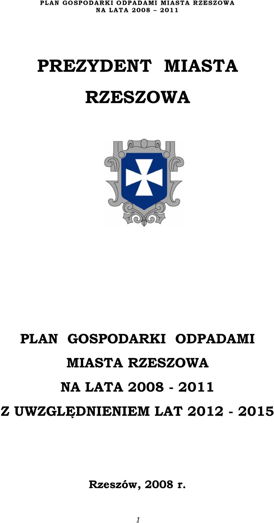 RZESZOWA NA LATA 2008-2011 Z