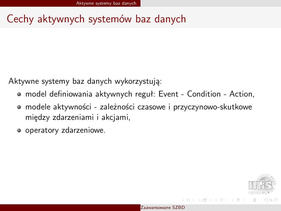 Event - Condition - Action, modele aktywności - zależności czasowe i